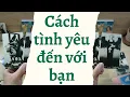 Lagu Cách tình yêu đến với bạn {do duyên hay do cớ} | kịch bản tình yêu - Khu vườn nhỏ của Andy