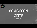 Download Lagu Dewa 19 - Pangeran Cinta (Lirik Lagu) #MNSM