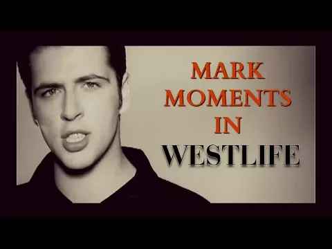 Download MP3 Mark Moments In Westlife