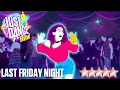 Lagu MEGASTAR | Katy Perry - Last Friday Night | Just Dance Now