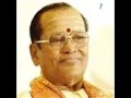Download Lagu Nadha vindhu kaladhi- T.M.Soundararajan Carnatic rendering.
