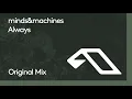 Lagu minds\u0026machines - Always
