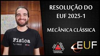 EUF Resolution 2025-1 Classical Mechanics