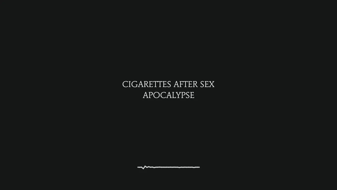 Apocalypse - Cigarettes After Sex (Lyrics) Apocalypse - Cigarettes After Sex (Lyrics)