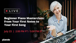 Beginner Piano Masterclass (Livestream)