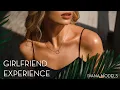 What is Girlfriend Experience or GFE