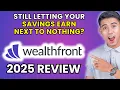 Wealthfront High Yield Savings Account Review 2025 Worth It or Leave It