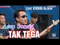 Download Lagu Asep sonata TAK TEGA Rhoma irama || cover kendang Akiw bae
