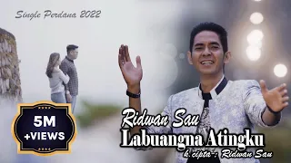 ridwan sau labuangna atingku official music video 