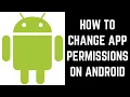 How to Change App Permissions on Android