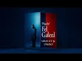 Fel Galeed - Lege-Cy ft. ONINO