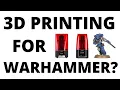 How Best to Use 3D Printing for Warhammer 40K Beginner Guide with Elegoo