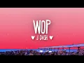 Download Lagu J Dash - WOP (Lyrics)  / drop It to the floor then wop