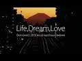 DÉ DÉ MOUSE & DAISHI DANCE「Life, Dream, Love feat. Oh Jieun, HIMEKAMI」