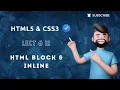 HTML Block and Inline - Lecture 12