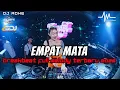 Download Lagu DJ EMPAT MATA BICARA PADAMU BREAKBEAT FULL MELODY TERBARU 2025