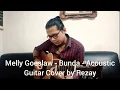 Download Lagu Bunda - Melly Goeslaw - Acoustic Guitar Cover by Reyzha