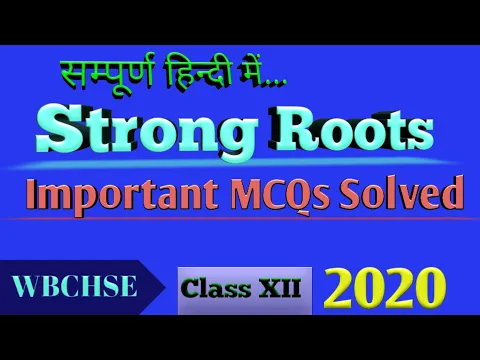 Download MP3 Strong Roots important MCQs in Hindi । Strong Roots important ques and ans discussed in Hindi