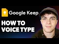 How to Voice Type With Google Keep 2025 Full Guide