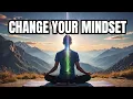The One Mindset Shift That Changes Everything