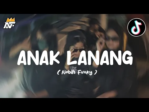 Download MP3 DJ Anak Lanang Viral Tiktok!!! || Aku Iki Anak Lanang ( Nabih Fvnky )