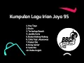 LAGU IRIAN JAYA 95 FULL ALBUM || LAGU TIMUR