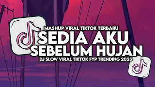 dj sedia aku sebelum hujan idgitaf slow viral tiktok full song maman fvndy 2025