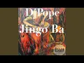Download Lagu Jingo Ba (oorspronkelijke zang van DjPope's Sound Of Baltimore)