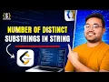Count Distinct Substrings Using Trie in Java String Trie Interview Problem