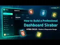 How to Build a Professional Dashboard Sidebar with HTML CSS JavaScript