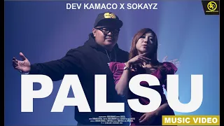 Download DEV KAMACO X SOKAYZ - PALSU (official music video) MP3