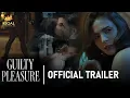 Guilty Pleasure Trailer October 16 2024 in Cinemas Regal Entertainment Inc