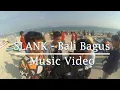 Download Lagu Slank - Bali Bagus ( Music Video)