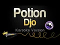 Djo - Potion Karaoke Version