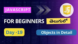 Objects in JavaScript JavaScript Objects Objects in JavaScript Telugu JavaScript for beginners
