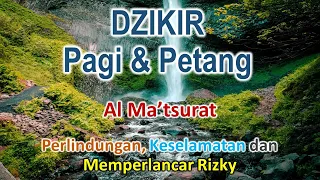 morning and evening dhikr al matsurat prayer or morning and evening dhikr that broadens rizky 
