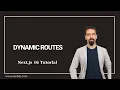 Dynamic Routes in Next js - Getting URL Parameters