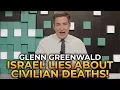 Download Lagu Glenn Greenwald - Israel Is Lying About Civilian Deaths in Gaza!