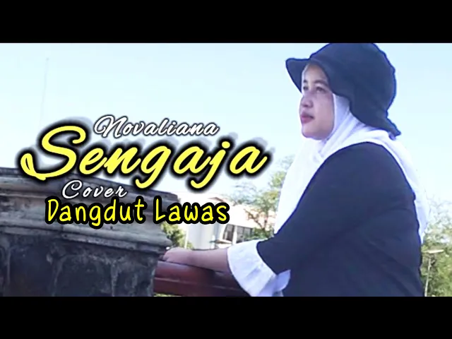 Download MP3 Novaliana (SENGAJA) Lagu Dangdut Lawas ll Best Cover