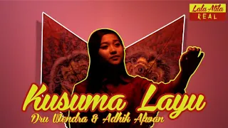 kusuma layu lala atila