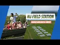 A natural home for research KU Field Station