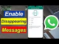 Download Lagu How to enable Disappearing Messages in WhatsApp for all chats?
