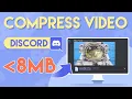 How to Compress for Discord 8MB Tricks