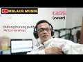 Download Lagu Burung burung putih#RINTO HARAHAP# Igids (cover)