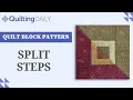 Free Quilt Block Patterns - Split Steps