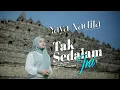 Download Lagu Yaya Nadila - Tak Sedalam Ini ( Official Music Video )