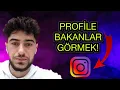 INSTAGRAM PROFILINE BAKANLARI GORME TAMAMEN UCRETSIZ