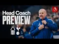 Lagu Sean Dyche Preview 🗣️ | Nottingham Forest vs Tottenham Hotspur | Premier League
