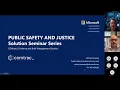 Microsoft Public Safety and Justice Webinar
