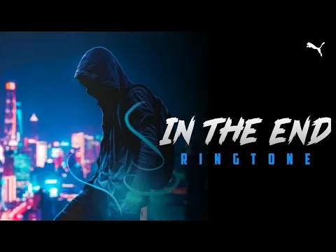 Download MP3 In The End Ringtone|Instrumental|Remix Ringtone|Ringtone Brothers